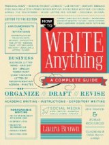 BOOK REVIEW: 'How to Write Anything: When Laura Brown Says 'Anything', She Means 'Anything' BOOK REVIEW: 'How to Write Anything: When Laura Brown Says 'Anything', She Means 'Anything'